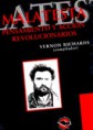 Malatesta, Pensamientos y Accion Revolucionarios
